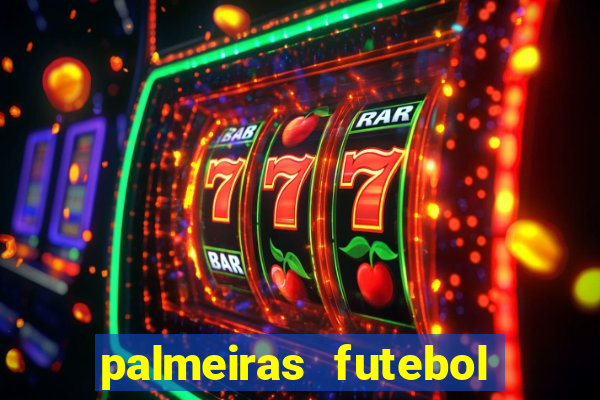 palmeiras futebol play hd